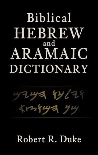 A Student's Vocabulary for Biblical Hebrew and Aramaic, Updated